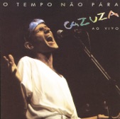 CAZUSA - O TEMPO NÃO PÁRA