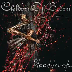 Blooddrunk - Children of Bodom