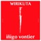 Wirikuta (Dreems Remix) - Iñigo Vontier lyrics