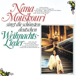 Nana Mouskouri singt die schönsten Deustchen Weihnachts-Lieder - Nana Mouskouri