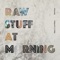 Good Morning... Not (feat. Young Vinyls) - Boominear lyrics