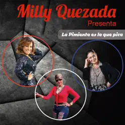 La Pimienta Es La Que Pica (feat. Fefita La Grande & Maridalia Hernandez) - Single - Milly Quezada La Pimienta Es La Que Pica (feat. Fefita La Grande & Maridalia Hernandez) - Single - Milly Quezada