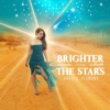 Brighter Than the Stars - EP