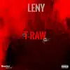 T-Raw - Single album lyrics, reviews, download