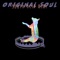 Original Soul - South Acid MiMi lyrics