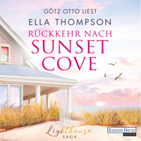 Ella Thompson - Rückkehr nach Sunset Cove: Die Lighthouse-Saga 1 artwork