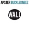 Bucklekneez - Apster lyrics