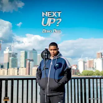 Next Up 47 - Single by Mixtape Madness & Deno album reviews, ratings, credits