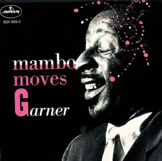 ladda ner album Erroll Garner - Mambo Moves Garner