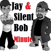 Jay and Silent Bob Minute podcast