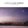 Love Came Down - Kim Walker-Smith