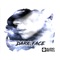 Dark Face (Odagled Remix) - Ruben Zurita, Flashingroof & H.A.N.T. lyrics