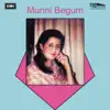 Munni Begum album lyrics, reviews, download