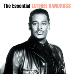 Luther Vandross - Dance with My Father