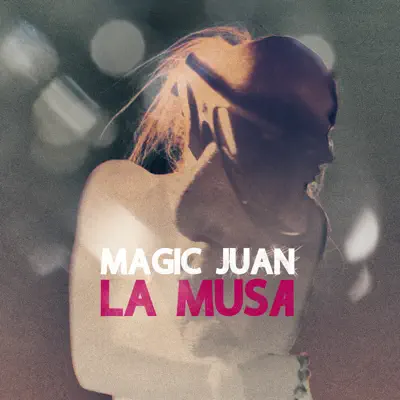 La Musa - Single - Magic Juan