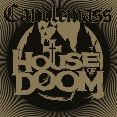 House of Doom - EP - Candlemass