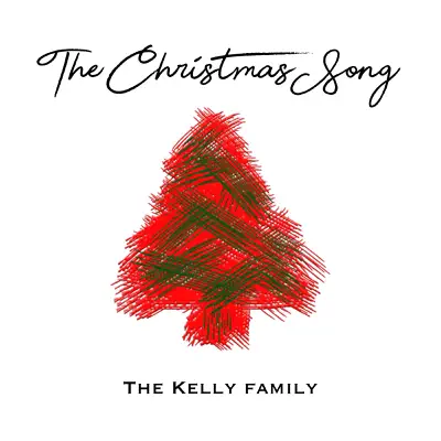 The Christmas Song - Single - The Kelly Family
