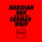 German Whip (feat. Big H & JME) - Meridian Dan lyrics