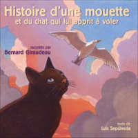 Luis Sepúlveda - Histoire d'une mouette et du chat qui lui apprit à voler artwork