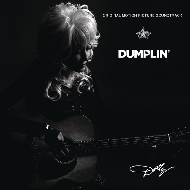 Dolly Parton Dumplin' (Original Motion Picture Soundtrack) Album Cover