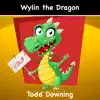 Wylin the Dragon - Single album lyrics, reviews, download