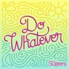 Do Whatever - Single
