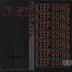 Keep Going (feat. BewhY, nafla & ZICO) - Single album cover