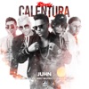 Calentura (Remix) [feat. Jonz, Lenny Tavárez & Miky Woodz] - Single, 2017