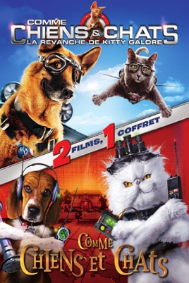 Comme Chiens Et Chats Collection De 2 Films Sur Itunes