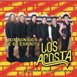 Los Sonidos De Su Espíritu - Los Acosta