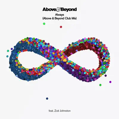 Always (Above & Beyond Club Mix) [feat. Zoë Johnston] - Single - Above & Beyond
