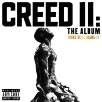 Mike WiLL Made-It - Creed II: The Album artwork