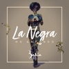 La Negra Me Entundó - Single