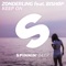 Keep On (feat. BISHØP) [Extended Mix] - Zonderling lyrics