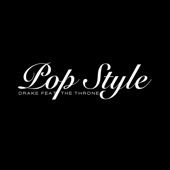 Drake - Pop Style (feat. The Throne)