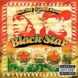 Mos Def & Talib Kweli Are Black Star - Black Star