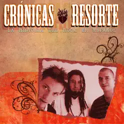 Cronicas: Resorte - Resorte