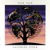 Talk Talk - Laughing Stock  artwork