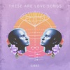 These Are Love Songs artwork