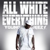 All White Everything - Single, 2010
