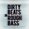 Dirty Beats & Rough Bass artwork
