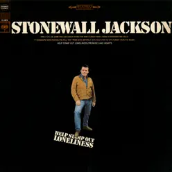 Help Stamp Out Loneliness - Stonewall Jackson