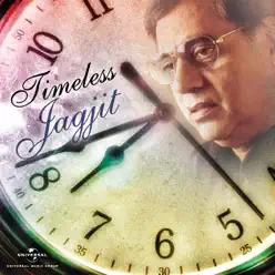 Timeless Jagjit - Jagjit Singh