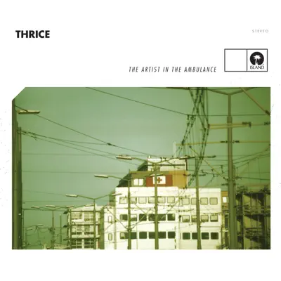 The Artist in the Ambulance - Thrice The Artist in the Ambulance - Thrice