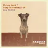 Flying Jack / Deep In Feelings EP album lyrics, reviews, download