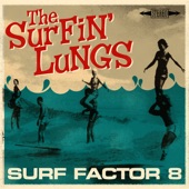 The Surfin' Lungs - The Girl With The Joey Ramone Tattoo