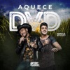 Aquece DVD 2018 - EP