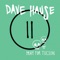 We Are the Blood - Dave Hause lyrics