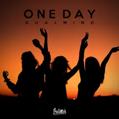 One Day - Single by Dualmind album reviews, ratings, credits
