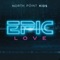 Epic Love (feat. Steve Fee) - North Point Kids lyrics